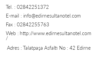Edirne Sultan Hotel iletiim bilgileri